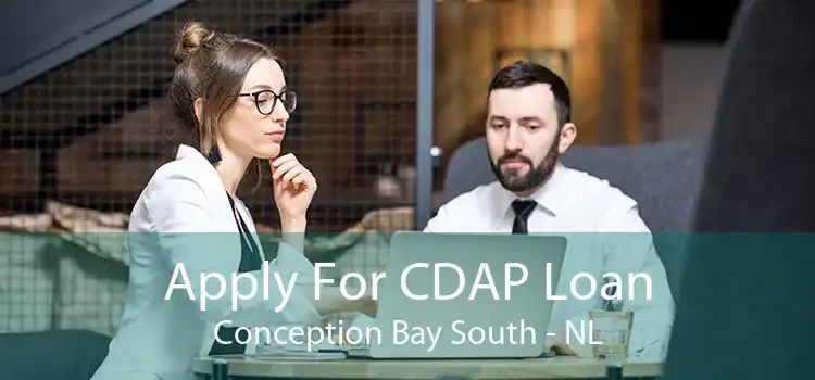 Apply For CDAP Loan Conception Bay South - NL